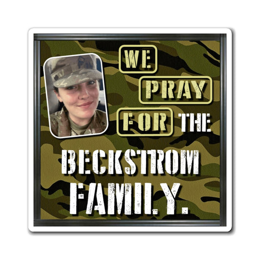 Sarah Beckstrom RIP - Families Of The Fallen - The Man Cave Magnet - 3''