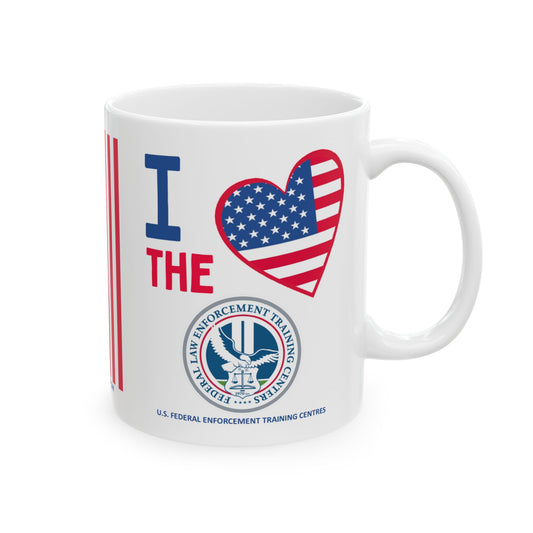 U.S. Federal Enforcement Training Centres - Major Agencies - I Love - Mug - 11 oz