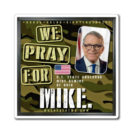 Mike DeWine - State Executive Governor Ohio - The Man Cave Magnet - 3'' - [290]