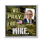 Mike DeWine - State Executive Governor Ohio - The Man Cave Magnet - 3'' - [290]