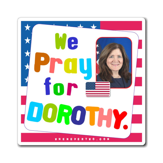 Dorothy Shea - Executive Cabinet Ambassador to the United Nations - Noah's Rainbow Magnet - 3'' - [133]