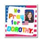 Dorothy Shea - Executive Cabinet Ambassador to the United Nations - Noah's Rainbow Magnet - 3'' - [133]