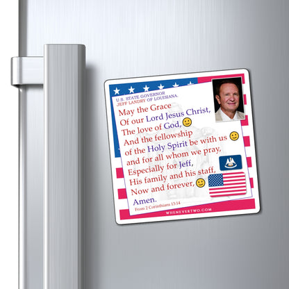 Jeff Landry - State Executive Governor Louisiana - The Benediction Blessing Magnet - 4'' - [282]