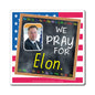 Elon Musk - We The People - The Blackboard Magnet - 3'' - [36]