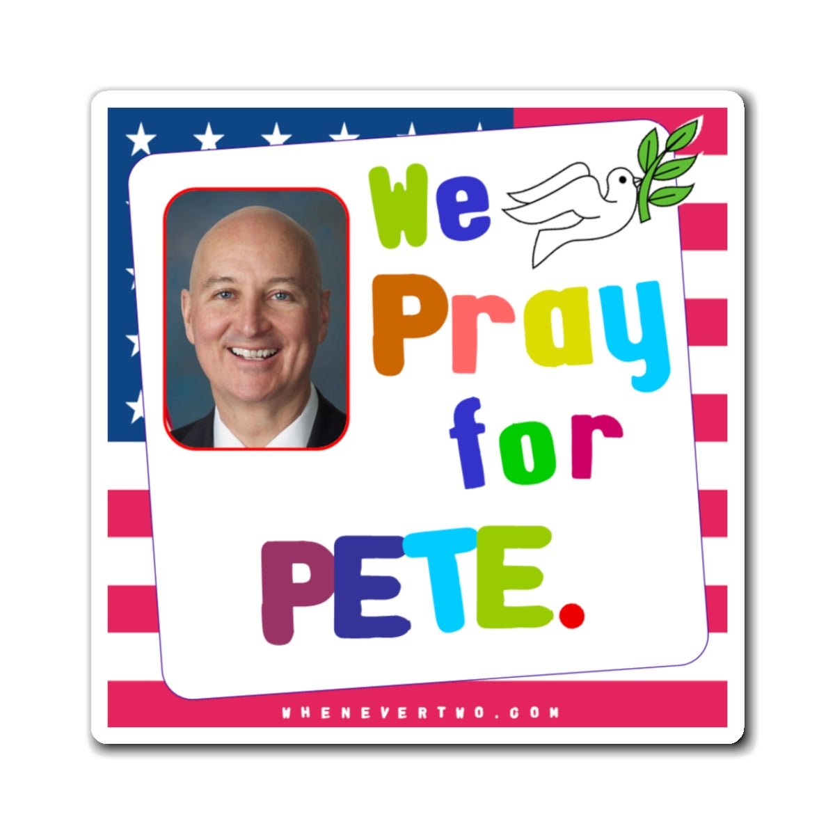 Pete Ricketts - Legislative Senator Nebraska - Noah's Rainbow Magnet - 3'' - [252]