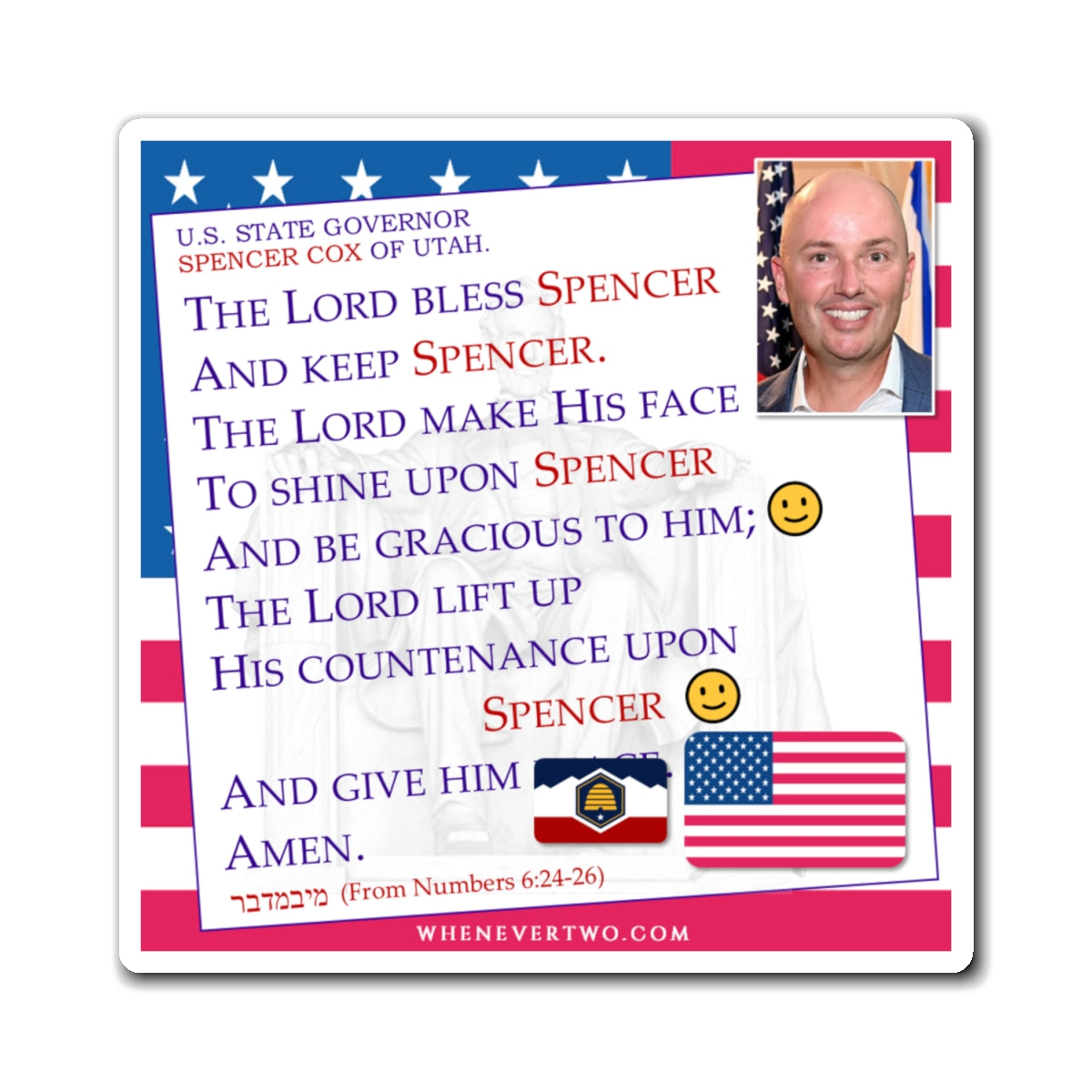Spencer Cox - State Executive Governor Utah - The Aaronic Blessing Magnet - 4'' - [296]