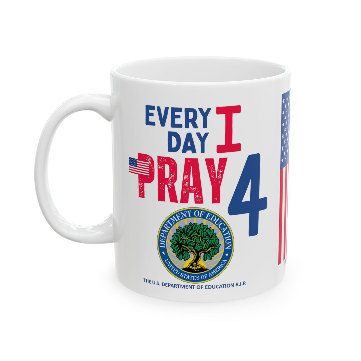 Education - Cabinet - Every Day -  Mug - 11 oz