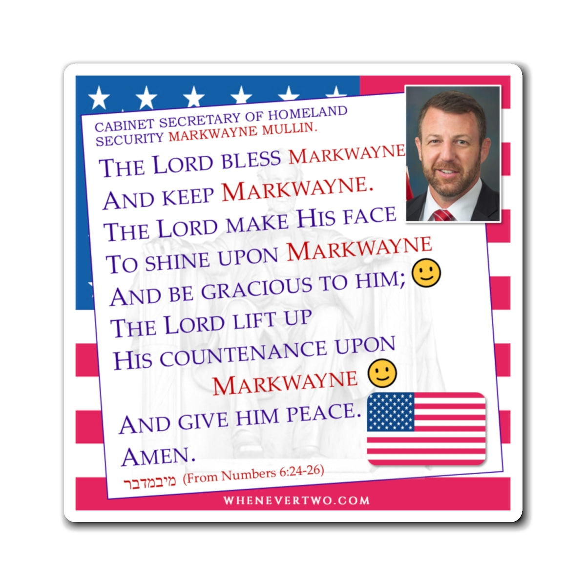 Markwayne Mullin - Executive Cabinet Secretary of Homeland Security - The Aaronic Blessing Magnet - 4'' - [249]