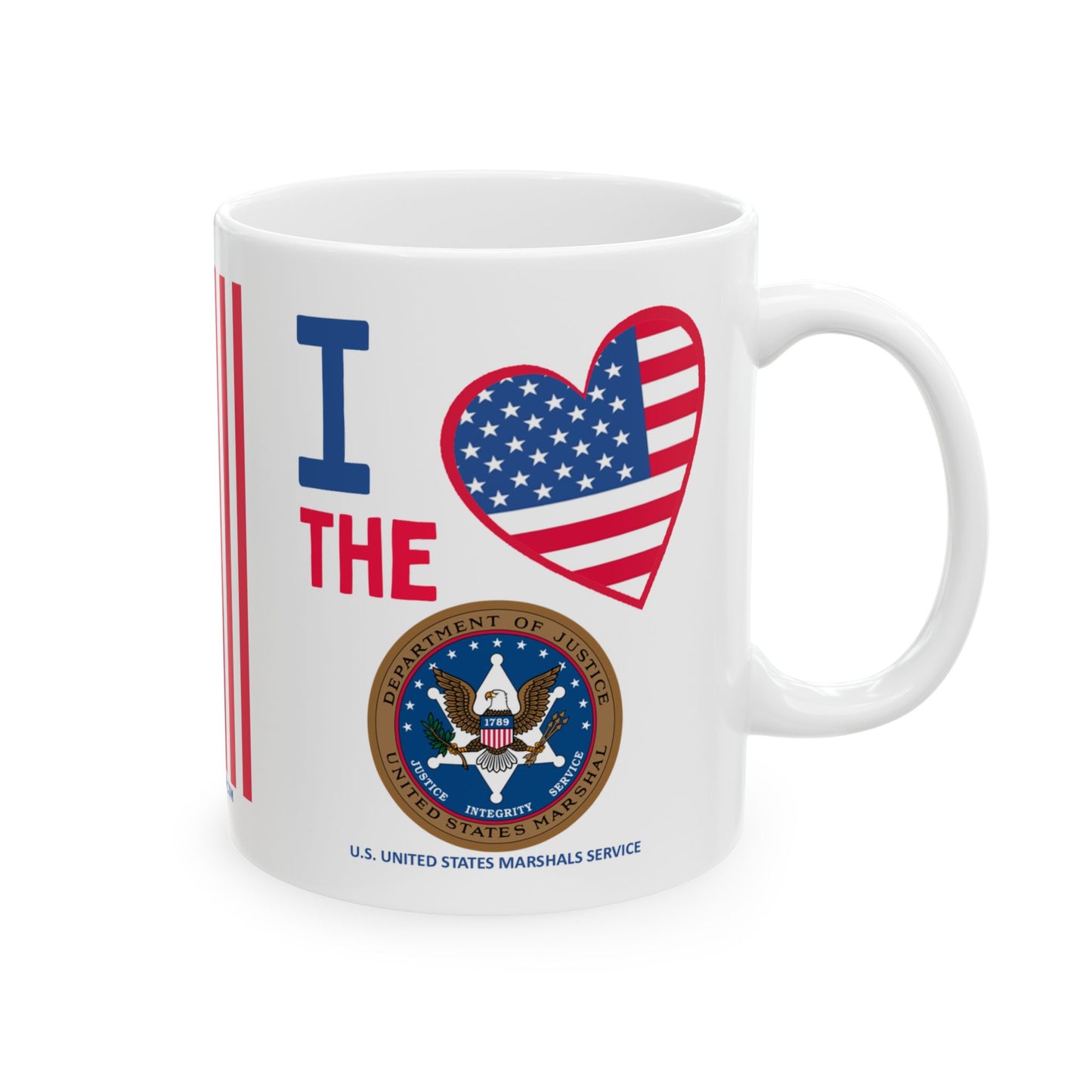 U.S. United States Marshals Service - Major Agencies - I Love - Mug - 11 oz