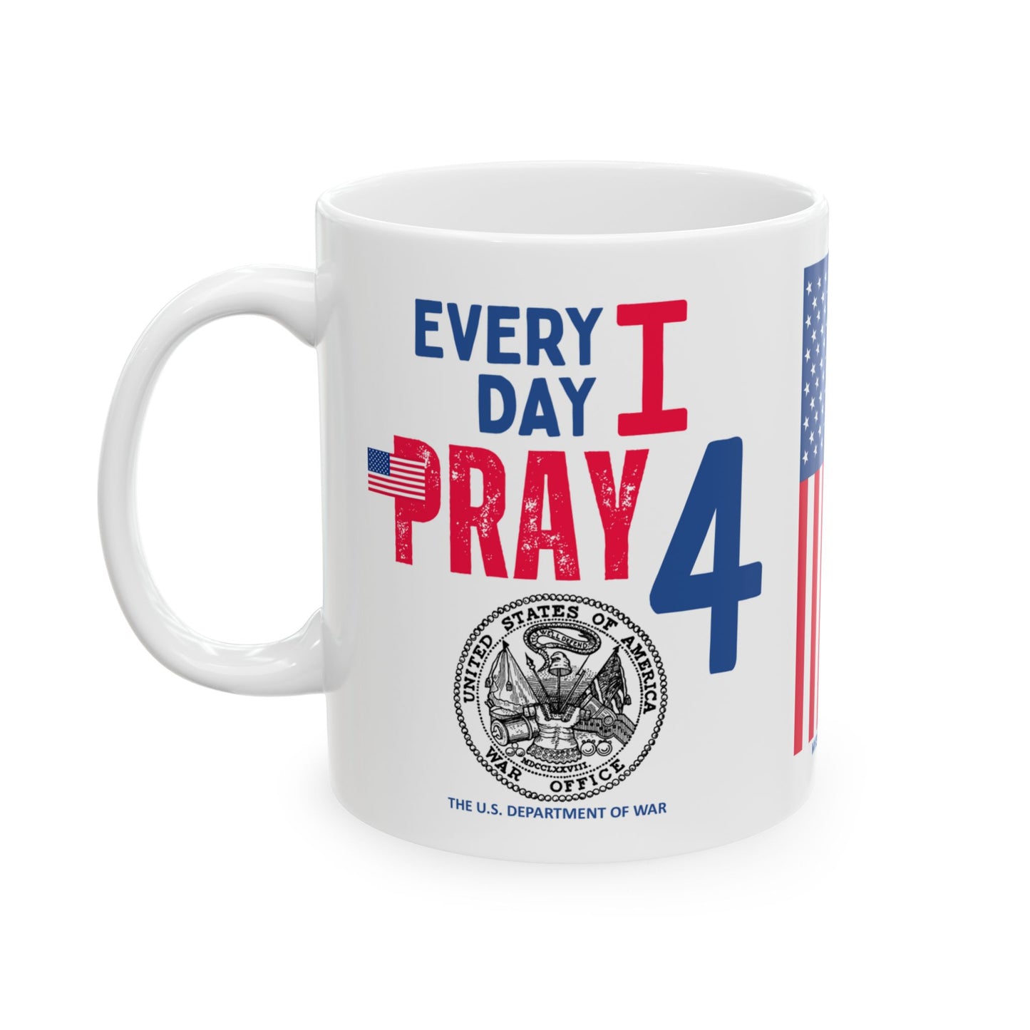 War - Cabinet - Every Day -  Mug - 11 oz