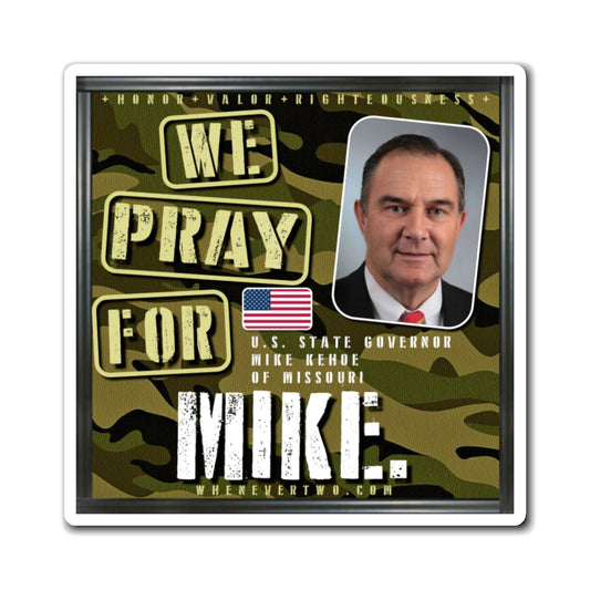Mike Kehoe - State Executive Governor Missouri - The Man Cave Magnet - 3'' - [284]