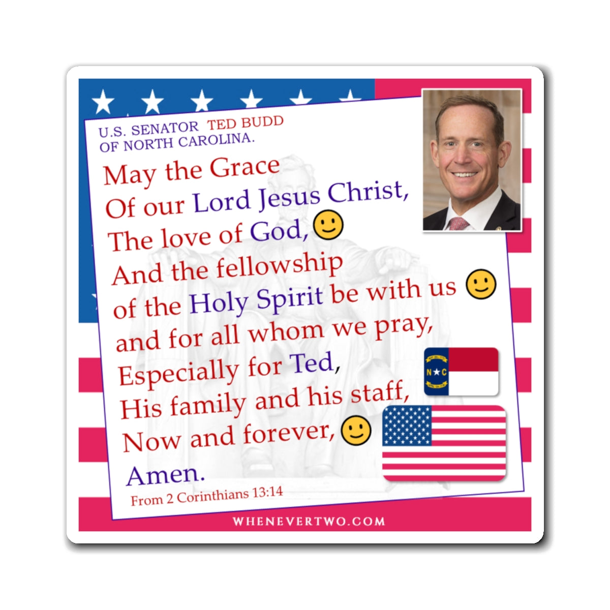 Ted Budd - Legislative Senator North Carolina - The Benediction Blessing Magnet - 4'' - [217]