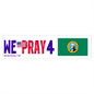 Washington - We Pray - Bumper Sticker - Large