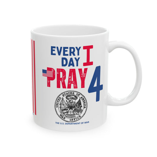 War - Cabinet - Every Day -  Mug - 11 oz
