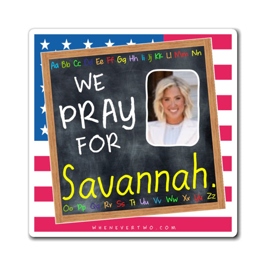 Savannah Chrisley - We The People - The Blackboard Magnet - 3'' - [91]