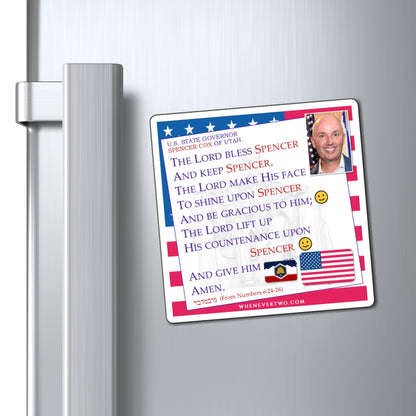 Spencer Cox - State Executive Governor Utah - The Aaronic Blessing Magnet - 4'' - [296]