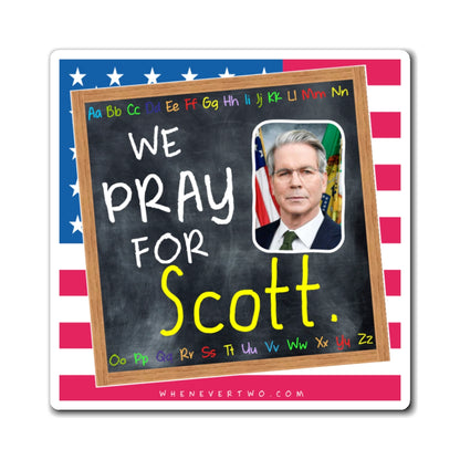 Scott Bessent - Executive Cabinet Secretary of the Treasury - The Blackboard Magnet - 3'' - [117]