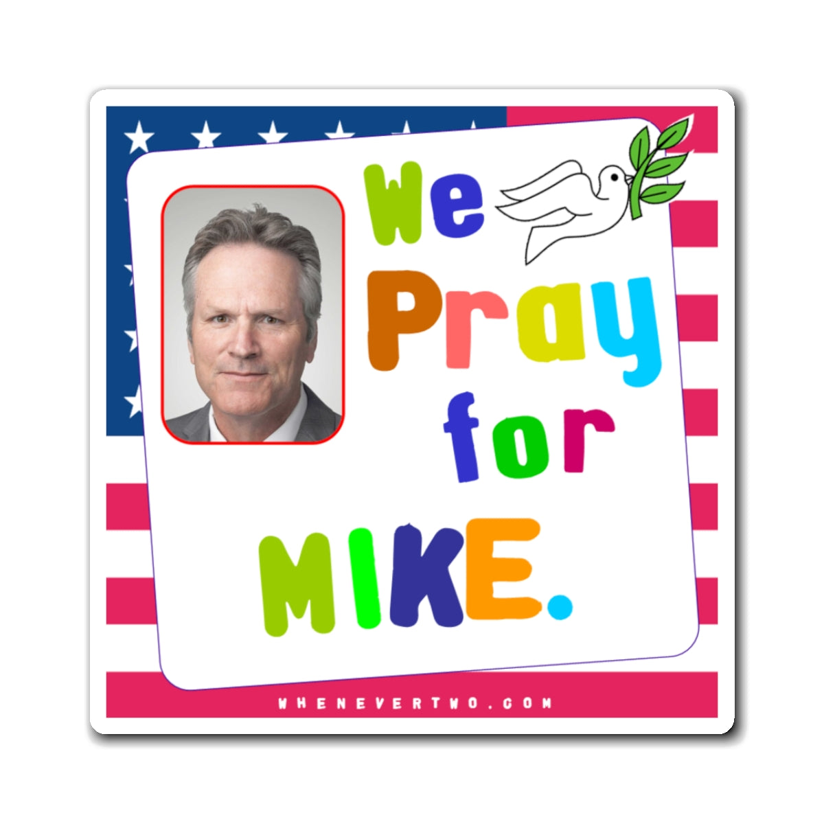 Mike Dunleavy - State Executive Governor Alaska - Noah's Rainbow Magnet - 3'' - [275]