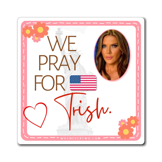 Trish Regan - We The People - The Girl Cave Magnet - 3'' - [309]