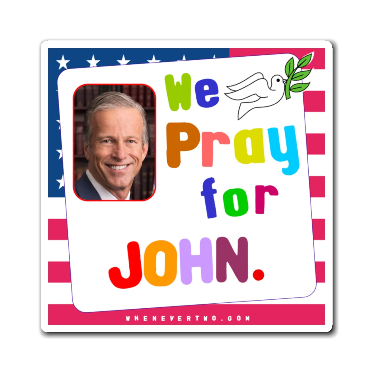 John Thune - Legislative Senator South Dakota - Noah's Rainbow Magnet - 3'' - [260]
