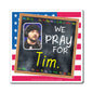 Tim Pool - We The People - The Blackboard Magnet - 3'' - [185]