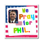 Phil Scott - State Executive Governor Vermont - Noah's Rainbow Magnet - 3'' - [297]