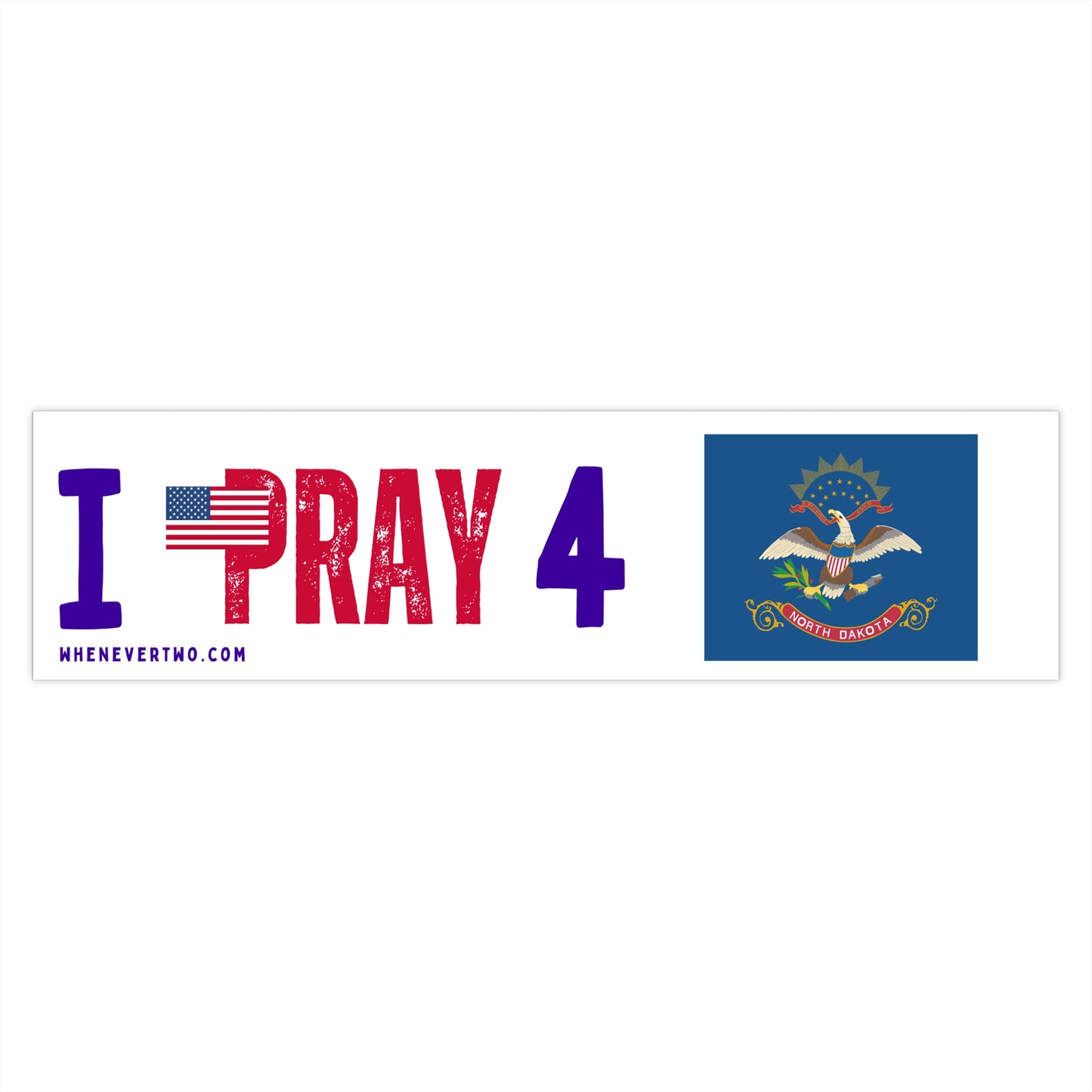 North Dakota - I Pray - Bumper Sticker - Large