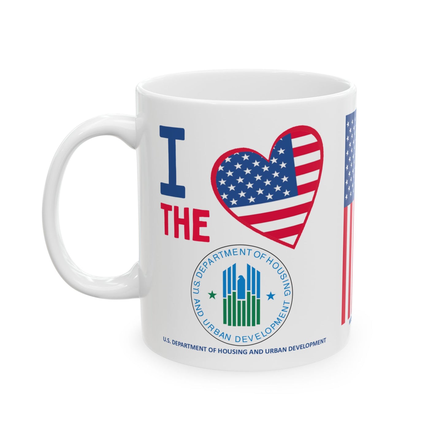 Housing and Urban Development - Cabinet - I Love -  Mug - 11 oz