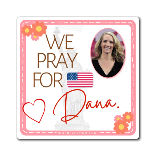 Dana Perino - We The People - The Girl Cave Magnet - 3'' - [22]