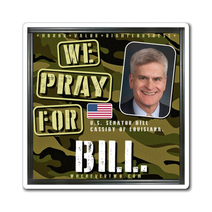Bill Cassidy - Legislative Senator Louisiana - The Man Cave Magnet - 3'' - [219]