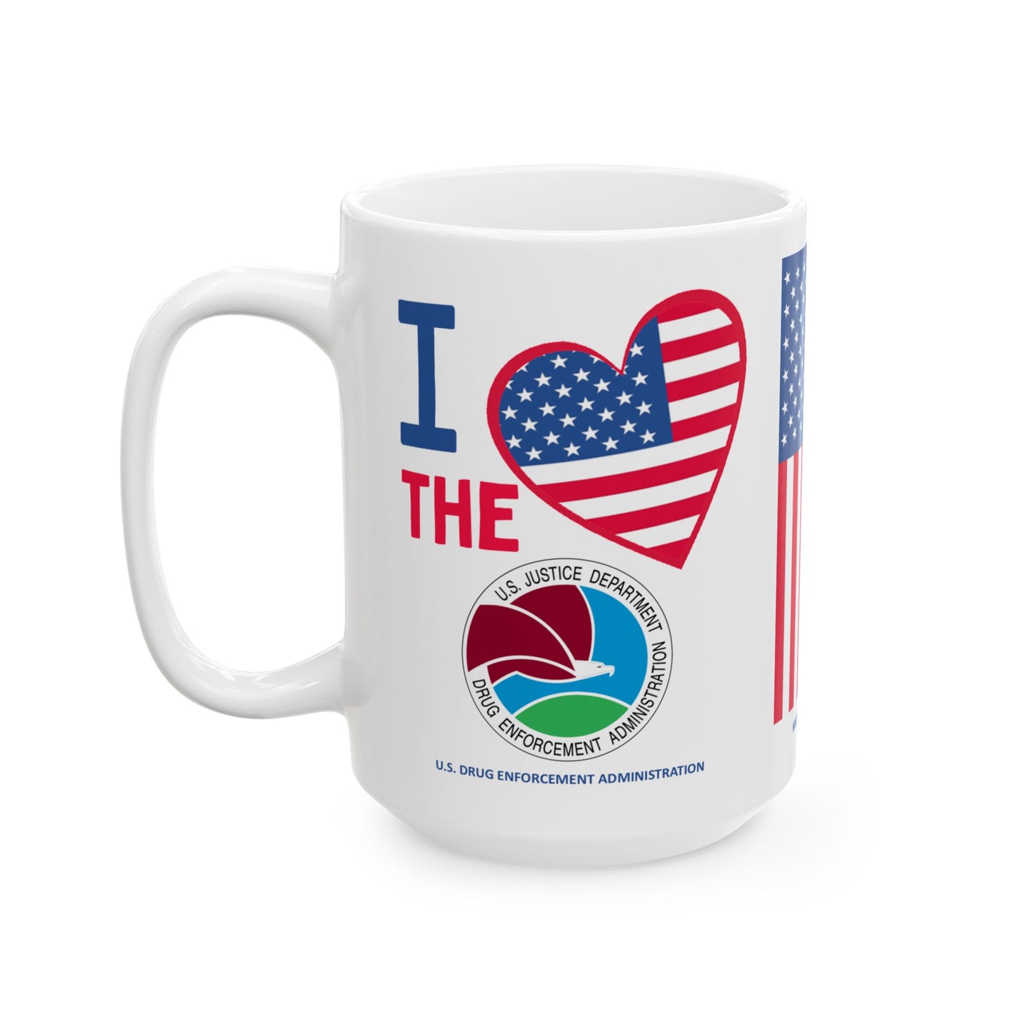 U.S. Drug Enforcement Administration - Major Agencies - I Love - Mug - 15 oz