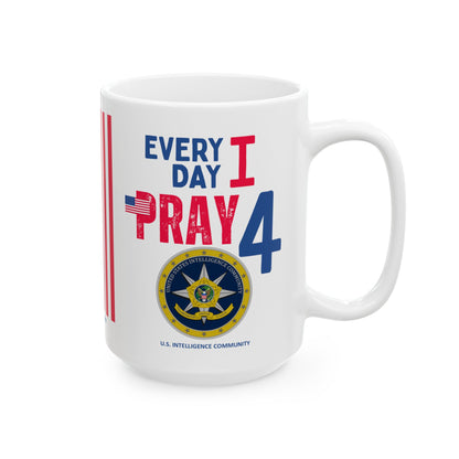 U.S. Intelligence Community - Major Agencies - I Pray - Mug - 15 oz
