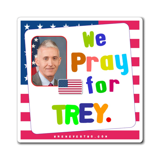 Trey Gowdy - We The People - Noah's Rainbow Magnet - 3'' - [101]