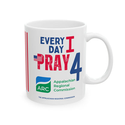 The Appalachian Regional Commission - Major Agencies - I Pray -  Mug - 11 oz