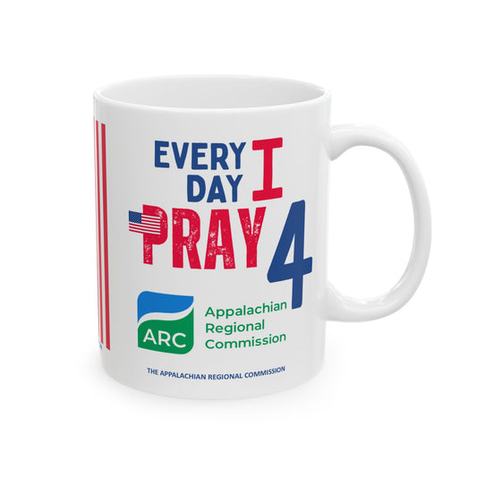 The Appalachian Regional Commission - Major Agencies - I Pray -  Mug - 11 oz