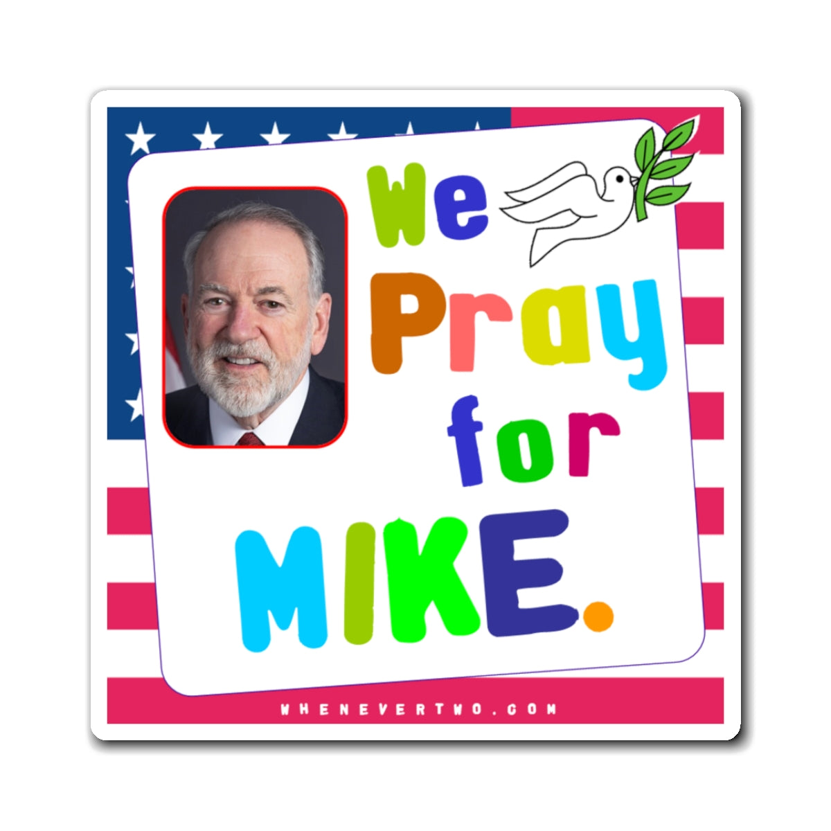 Mike Huckabee - Executive – US Ambassador to Israel - Noah's Rainbow Magnet - 3'' - [329]