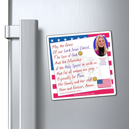 Pam Bondi - Executive Cabinet United States Attorney General - The Benediction Blessing Magnet - 4'' - [118]