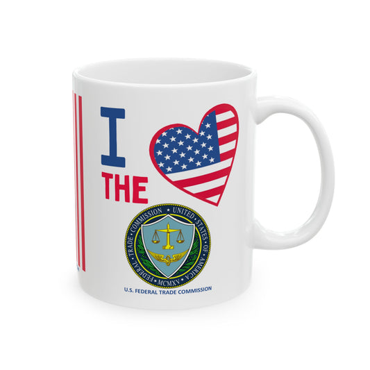 U.S. Federal Trade Commission - Major Agencies - I Love -  Mug - 11 oz