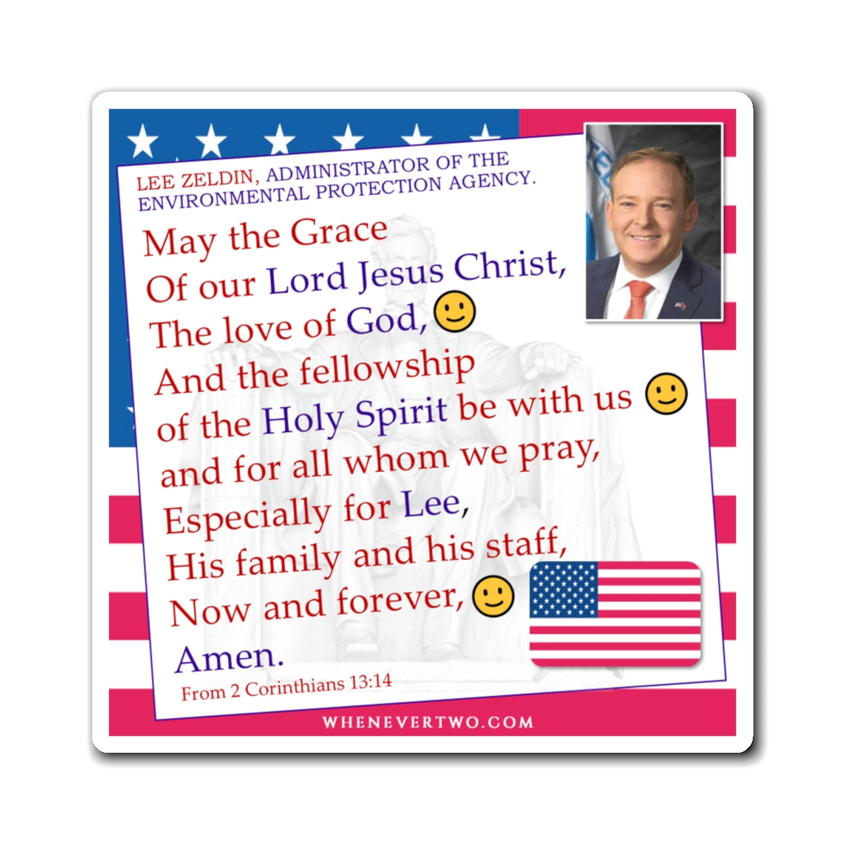 Lee Zeldin - Executive Cabinet Administrator of the Environmental Protection Agency - The Benediction Blessing Magnet - 4'' - [129]