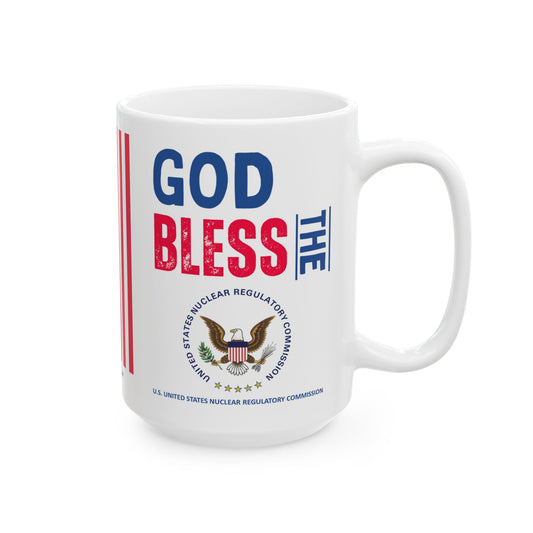 U.S. United States Nuclear Regulatory Commission - Major Agencies - God Bless -  Mug - 15 oz