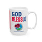 U.S. Drug Enforcement Administration - Major Agencies - God Bless - Mug - 15 oz