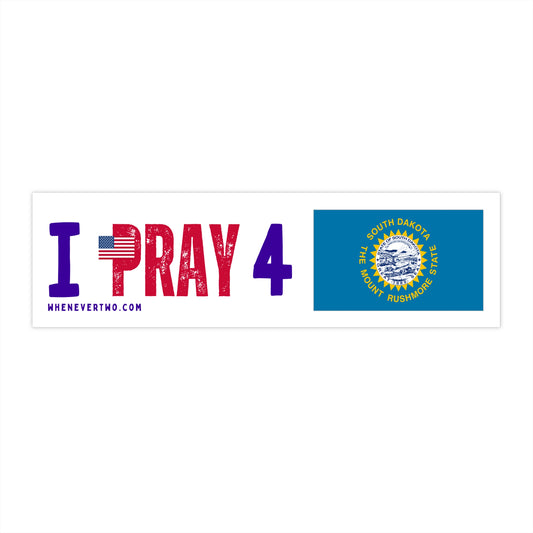 South Dakota - I Pray - Bumper Sticker - Regular