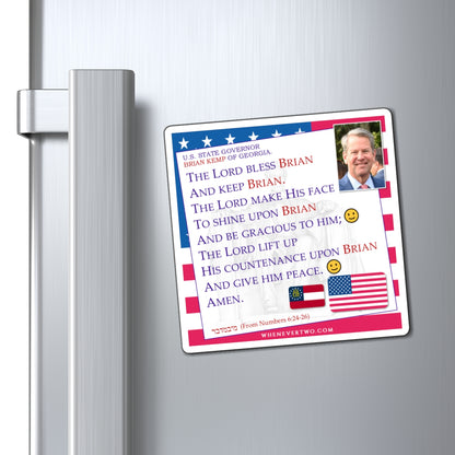 Brian Kemp - State Executive Governor Georgia - The Aaronic Blessing Magnet - 4'' - [278]