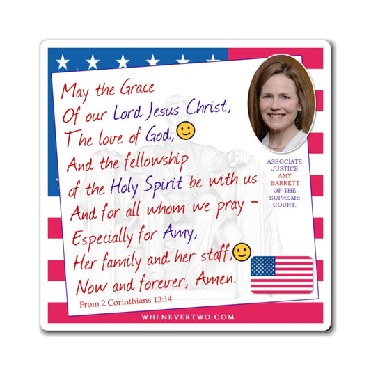 Amy Coney Barrett - Judiciary Supreme Court Associate Justice - The Benediction Blessing Magnet - 4'' - [141]