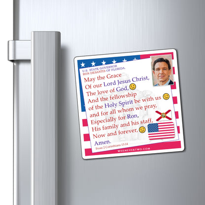 Ron DeSantis - State Executive Governor Florida - The Benediction Blessing Magnet - 4'' - [277]