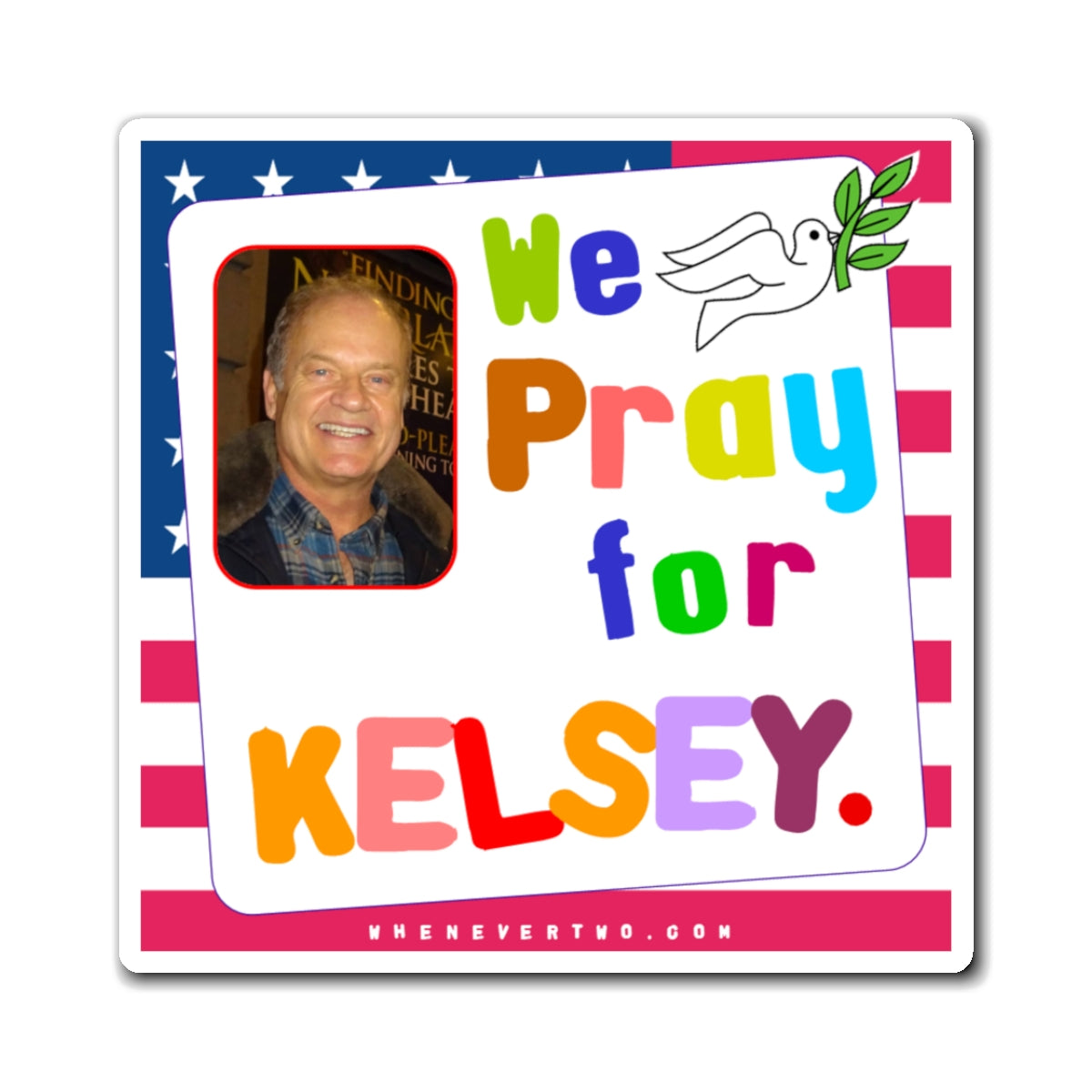 Kelsey Grammer - We The People - Noah's Rainbow Magnet - 3'' - [60]