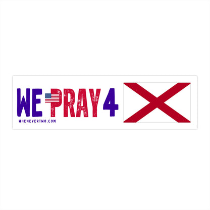 Alabama - We Pray - Bumper Sticker - Regular