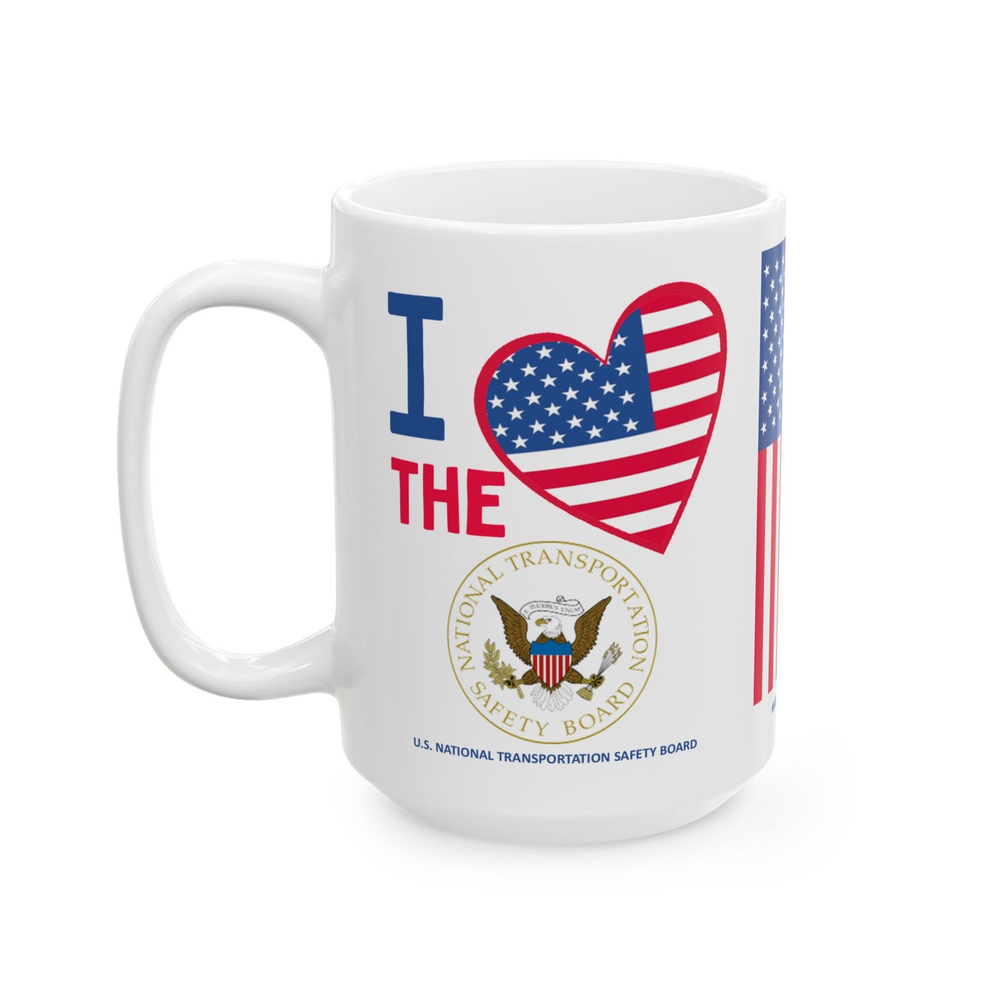 U.S. National Transportation Safety Board - Major Agencies - I Love -  Mug - 15 oz