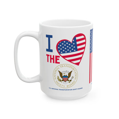 U.S. National Transportation Safety Board - Major Agencies - I Love -  Mug - 15 oz