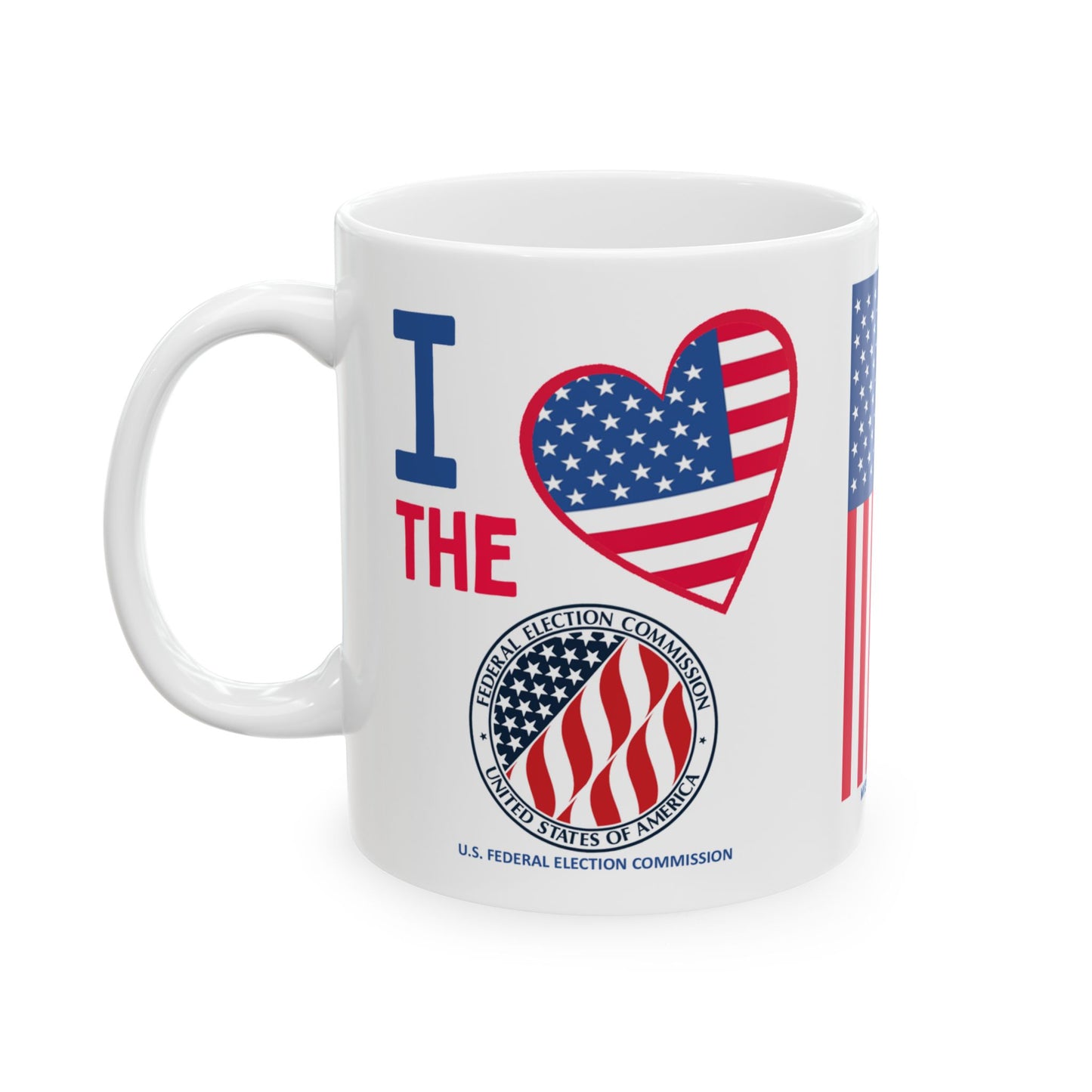 U.S. Federal Election Commission - Major Agencies - I Love -  Mug - 11 oz
